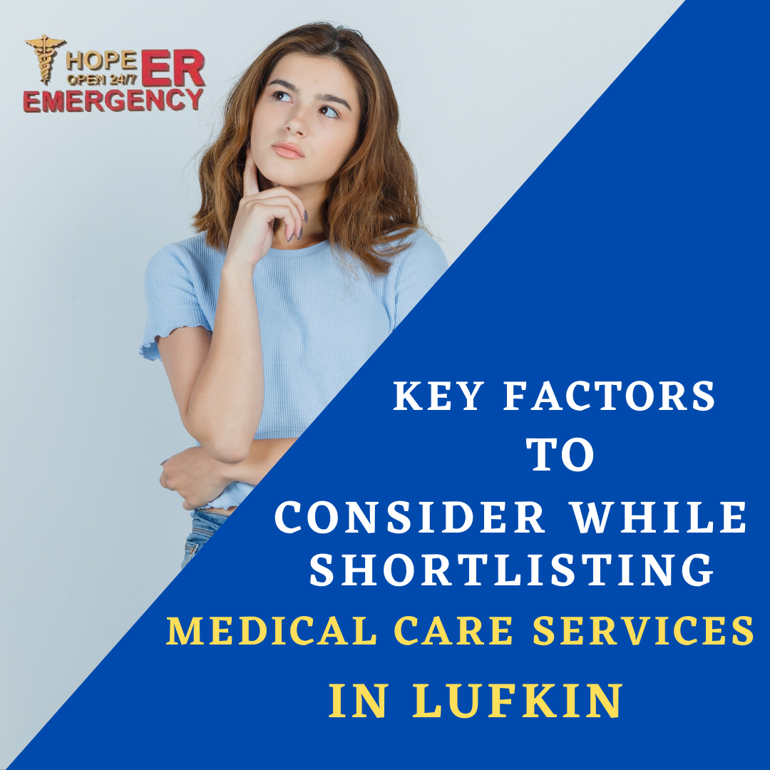 Medical Care Services in Lufkin