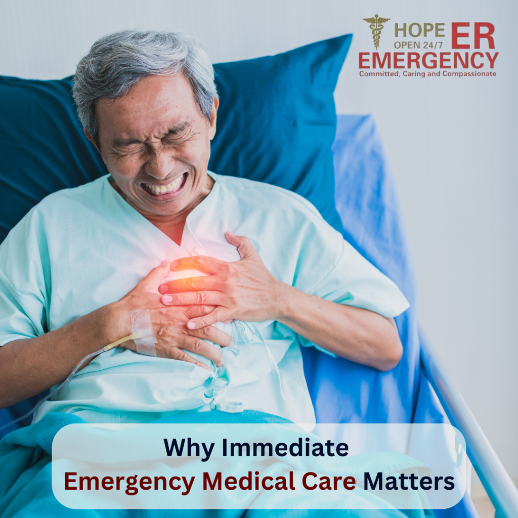 Why Immediate Emergency Medical Care Matters